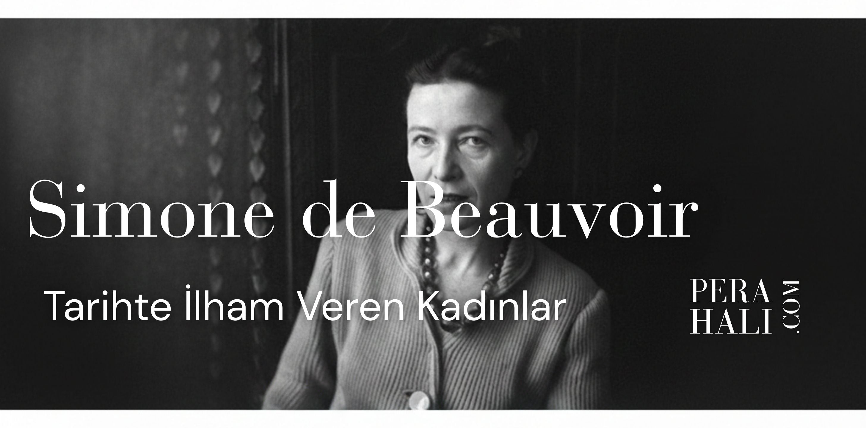 Simone de Beauvoir ve Özgür Düşünce: Kadın Haklarının Temel Taşları