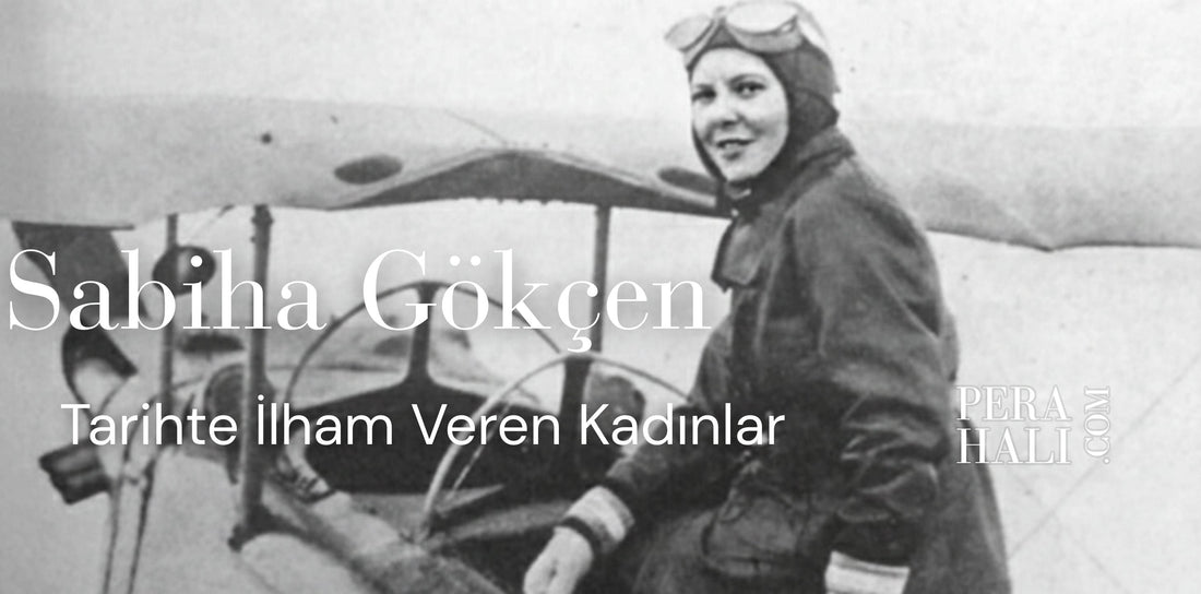 Sabiha Gökçen: Göklerin Kızı ve Türk Kadınının Sarsılmaz Cesareti