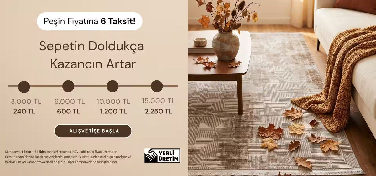 Pera Halı Sonbahar İndirimleri - Sepetin Doldukça Kazancın Artar - Pera Halı